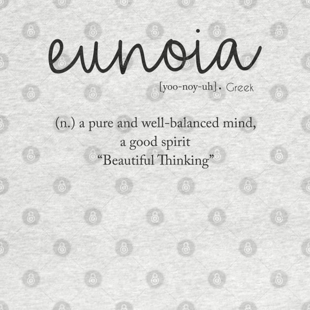 Eunoia - Beautiful Thinking by jellytalk